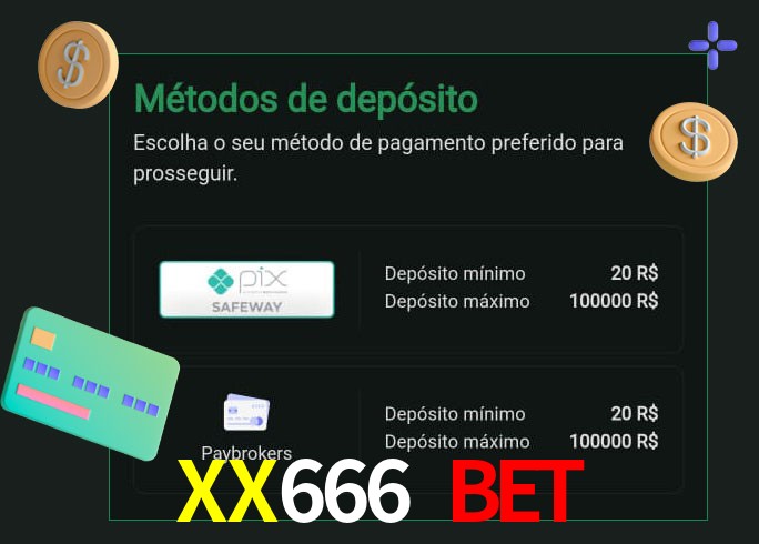 O cassino XX666 Bet oferece uma grande variedade de métodos de pagamento